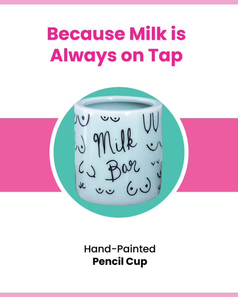 Milk Bar Pencil Cup for Milk Makers