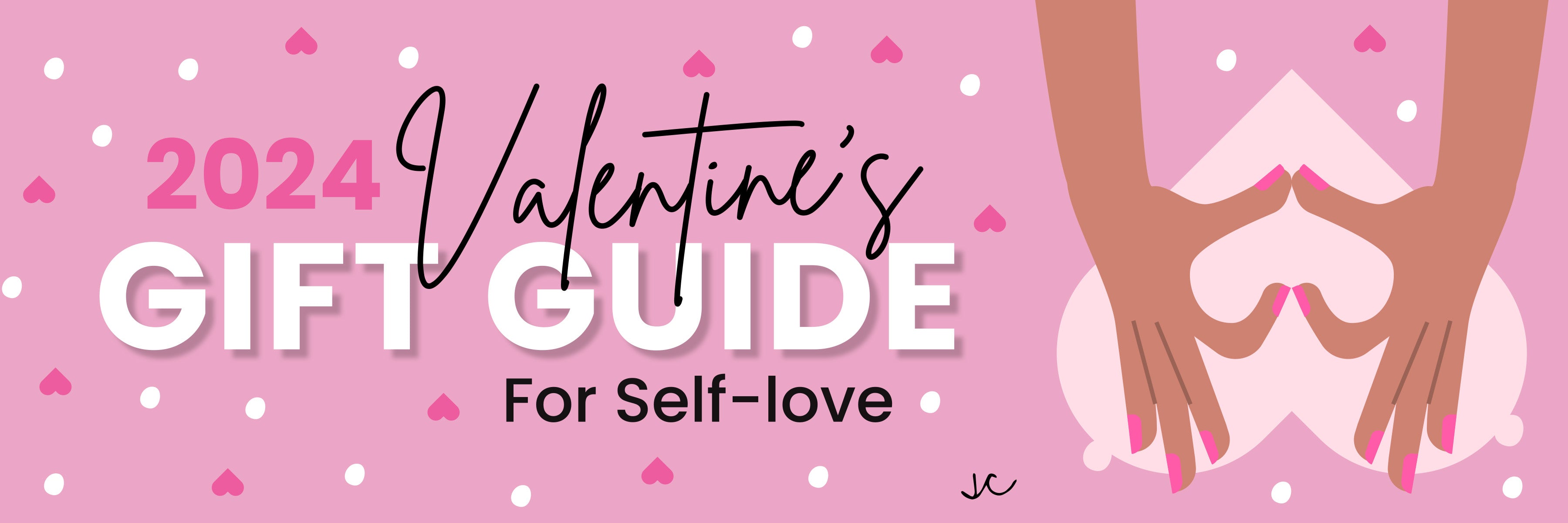 Love Yourself: 2024 Valentine Gift Ideas for Self-Love