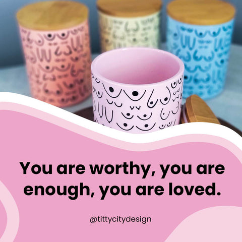 Short Self Love Quotes to live by - Titty City Design - Body Positivity