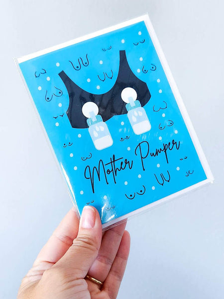 Mother Pumper Greeting Card for New Mom Baby Shower