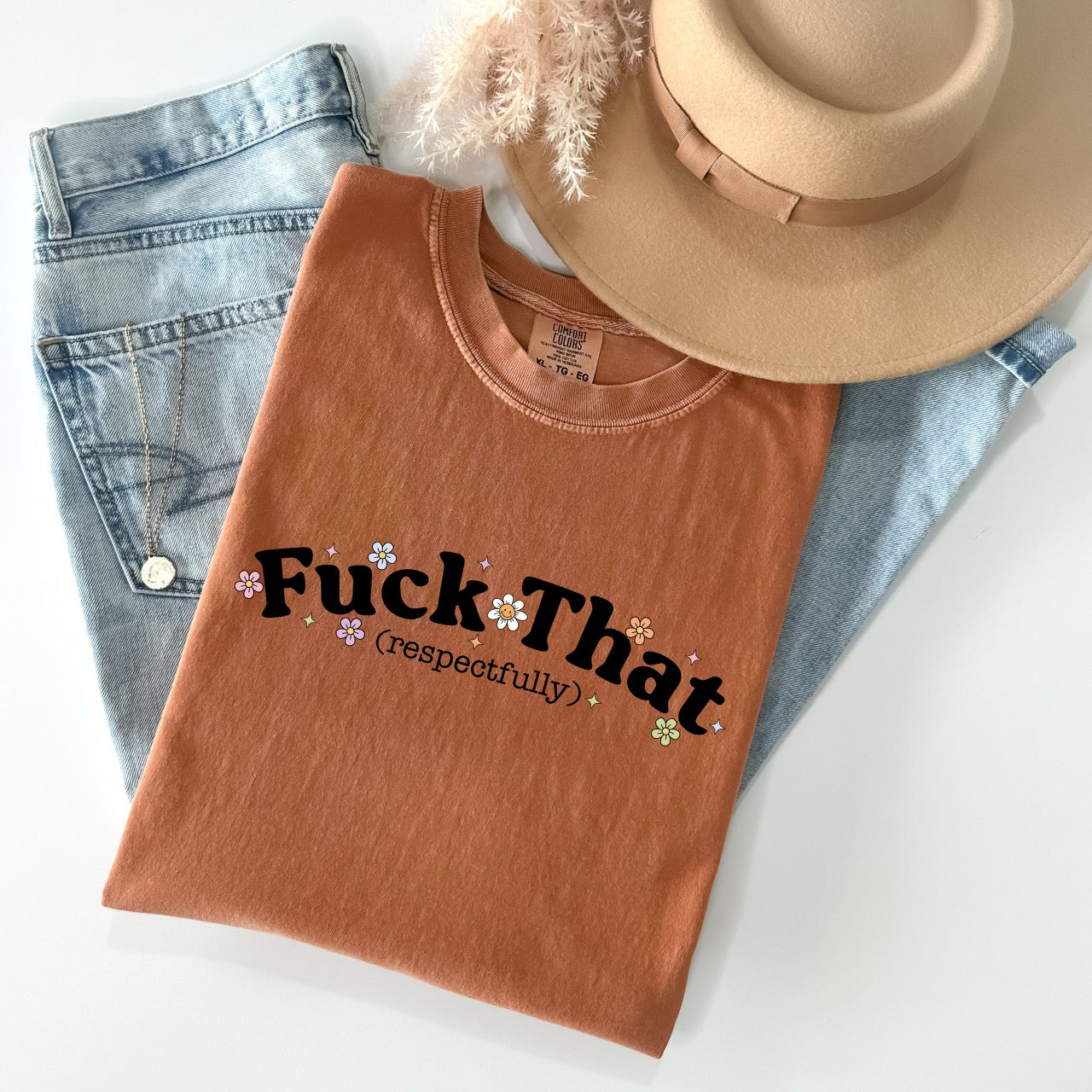 Fuck That Tee