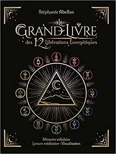 le-Grand-livre-des-12-liberations-energetiques