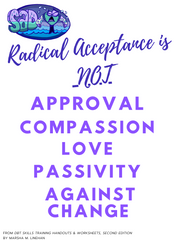 Radical Acceptance is NOT