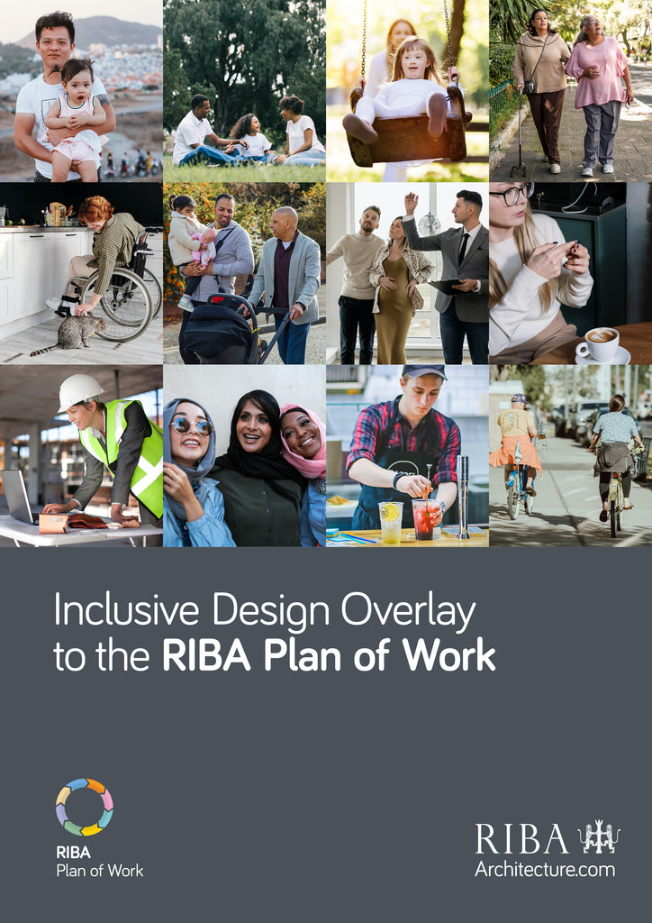 Inclusive Design Overlay to the RIBA Plan of Work front cover