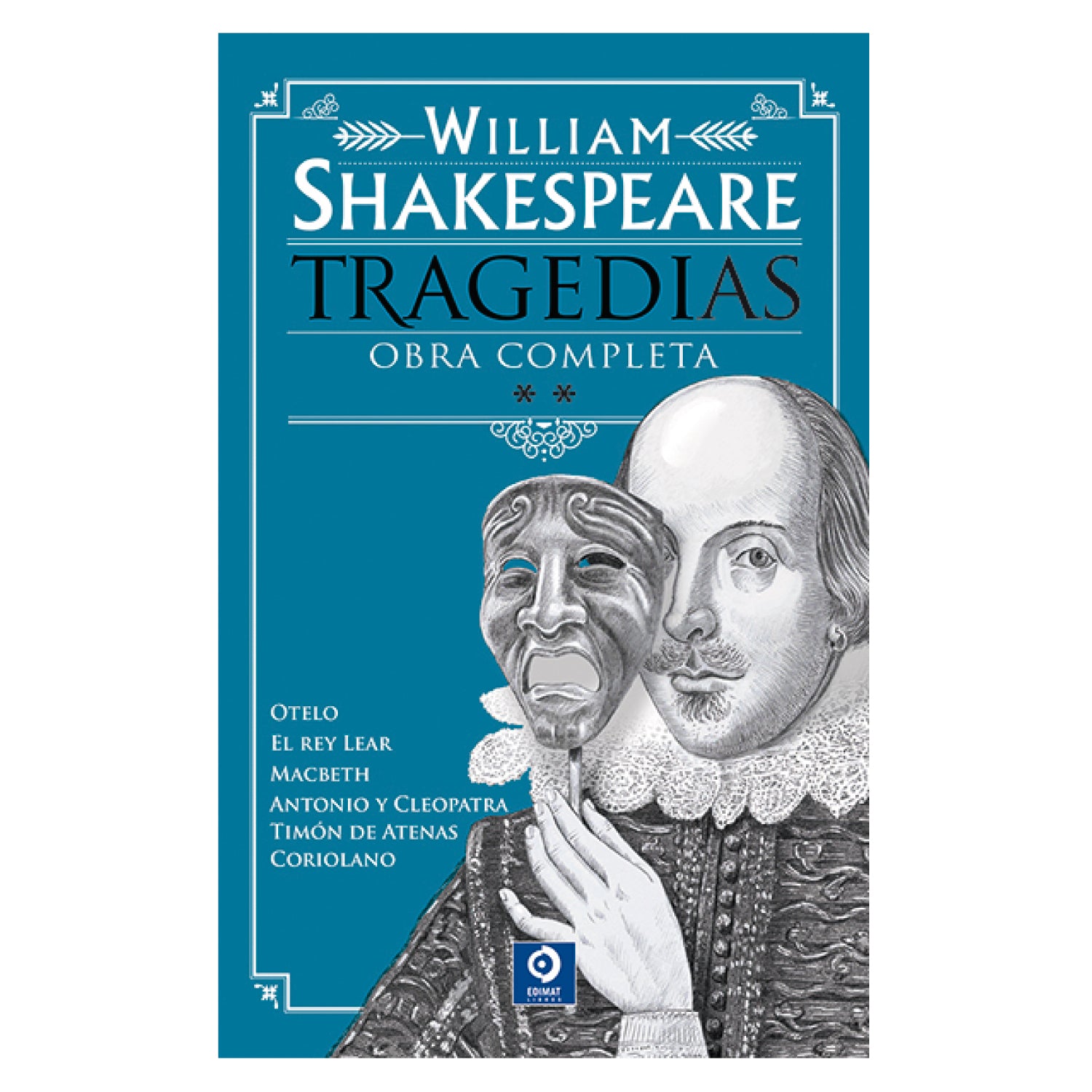 eje Frente al mar Descifrar W. Shakespeare Tragedias O. Completas V I – BookExpress Chile