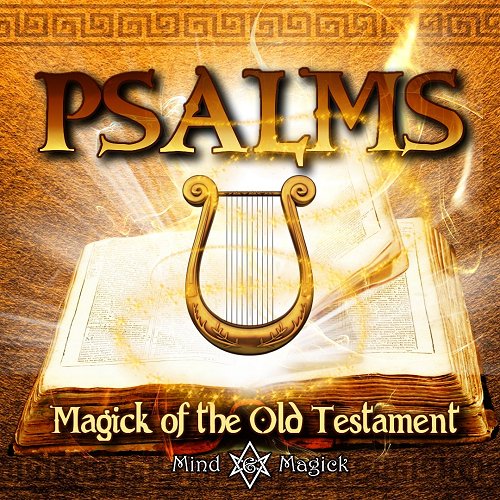 Psalms: Magick of the Old Testament