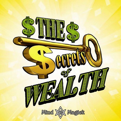 The Secrets of Wealth