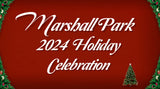 Marshall Park Holiday 2023