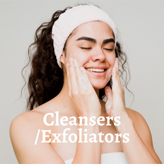Cleansers/ Exfoliators