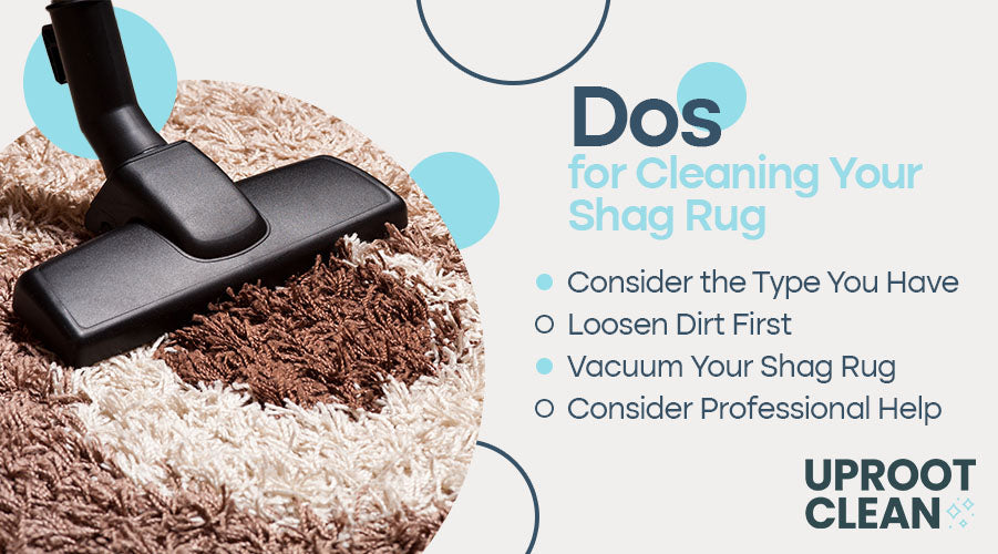 Dos for Cleaning Your Shag Rug