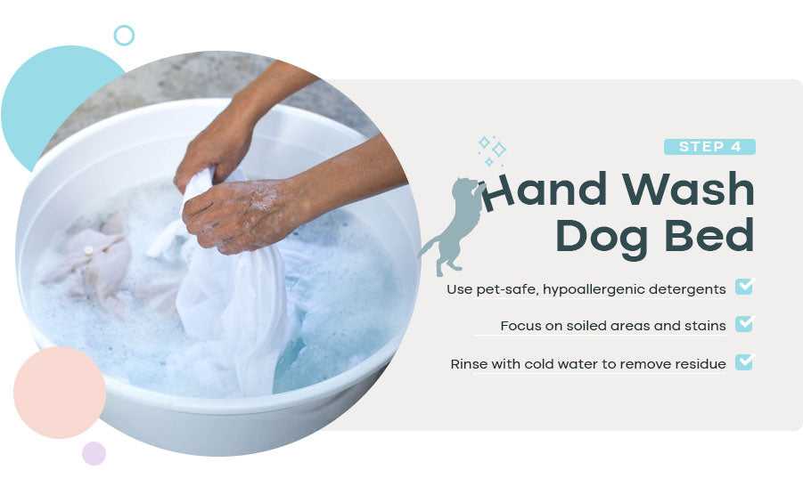 step 4 hand wash dog bed