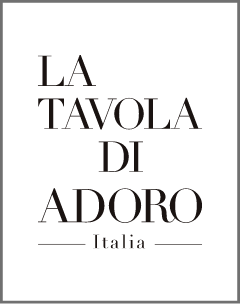 LA TAVOLA DI ADORO -Italia- 