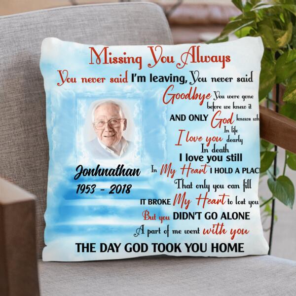 Personalized Memorial Photo Pillowcase, When You Miss Me - pixisid