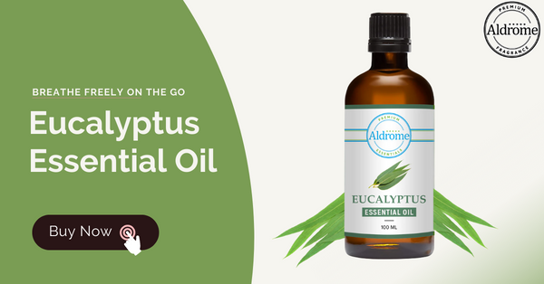 Eucalyptus Essential Oils for Car Air Fresheners