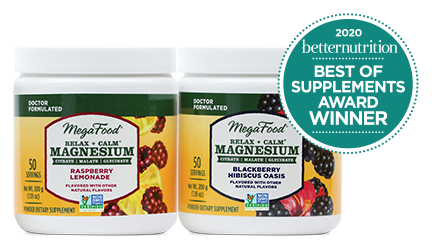 Better Nutrition Magazine Award 2020, MegaFood Relax + Calm* Magnesium Powders