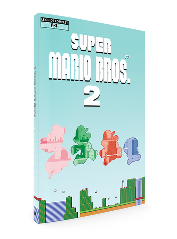 Super Mario Bros.2 : Guide Complet n°10