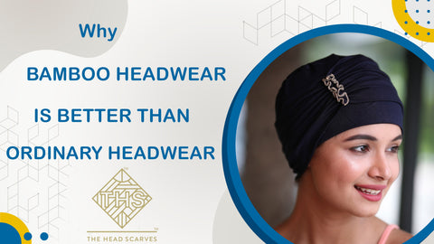 WHY BAMBOO HEADWEAR IS BETTER THAN ORDINARY HEADWEAR