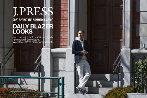 Daily Blazer Looks – J.PRESS .JP