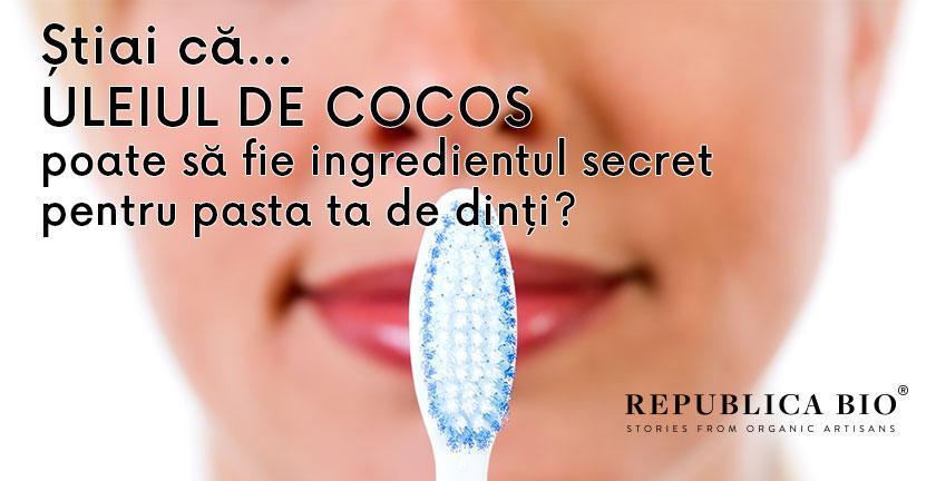 Știai că... uleiul de cocos poate să fie ingredientul secret pentru pasta ta de dinți? [reteta]