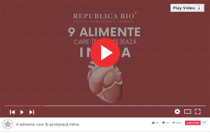 9 alimente pentru protecția inimii - Video Republica BIO