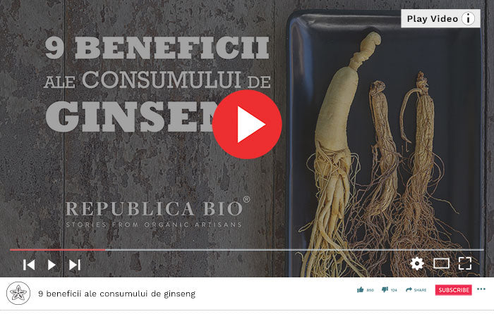 Cele mai cunoscute 9 beneficii ale consumului de ginseng - Video Republica BIO