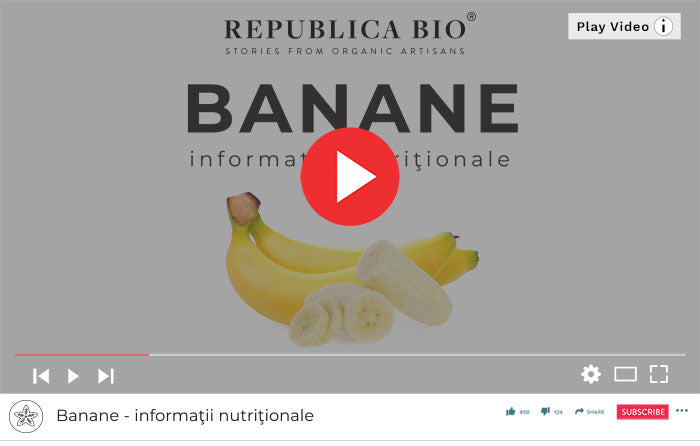 Banane - Informaţii nutriţionale - Republica BIO