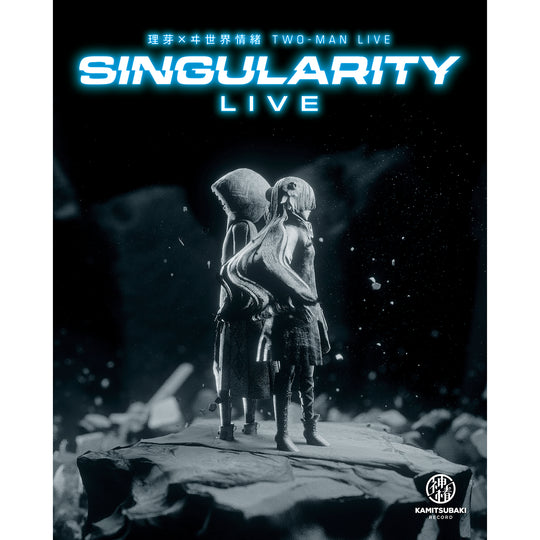 自购自抓][百度][221123] 理芽×ヰ世界情緒TWO-MAN LIVE「Singularity 