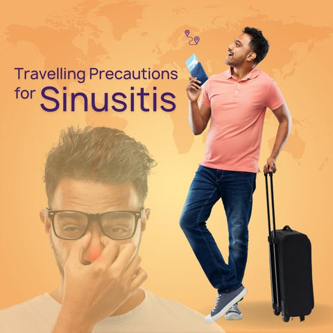 Travelling Precautions for Sinusitis
