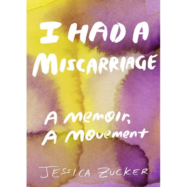 I had a miscarriage memoir book