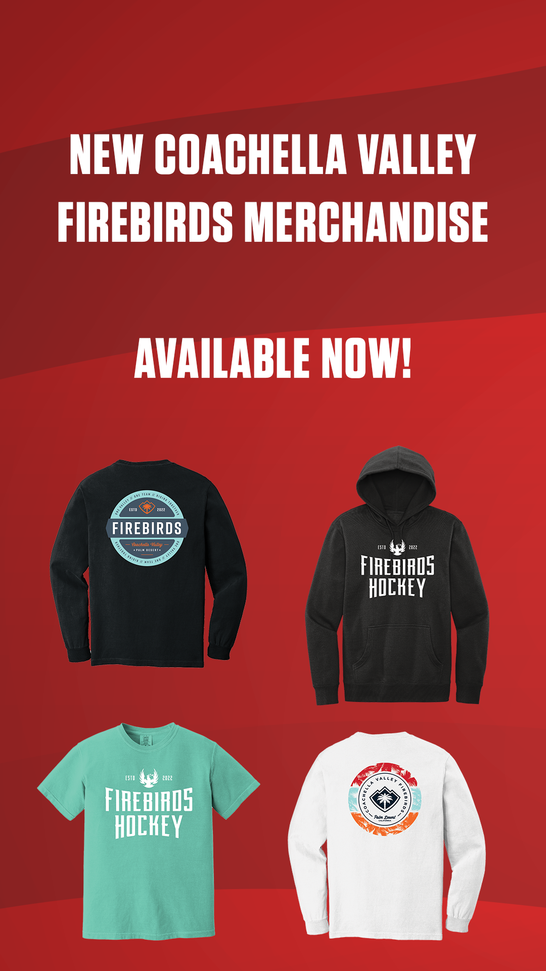 COACHELLA VALLEY FIREBIRDS OFFICIAL TEAM JERSEYS AVAILABLE FOR PRE-PURCHASE  STARTING DECEMBER 17 - Coachella Valley Firebirds