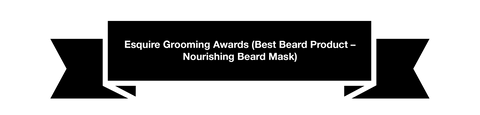 Esquire Grooming Awards (Best Beard Product – Nourishing Beard Mask)