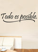 Slogan Graphic Wall Sticker Todo es Posible Removable Wall Stickers - Ecart