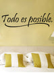 Slogan Graphic Wall Sticker Todo es Posible Removable Wall Stickers - Ecart