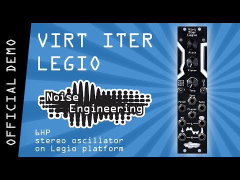 Virt Iter Legio – Multimode Eurorack oscillator and platform in 