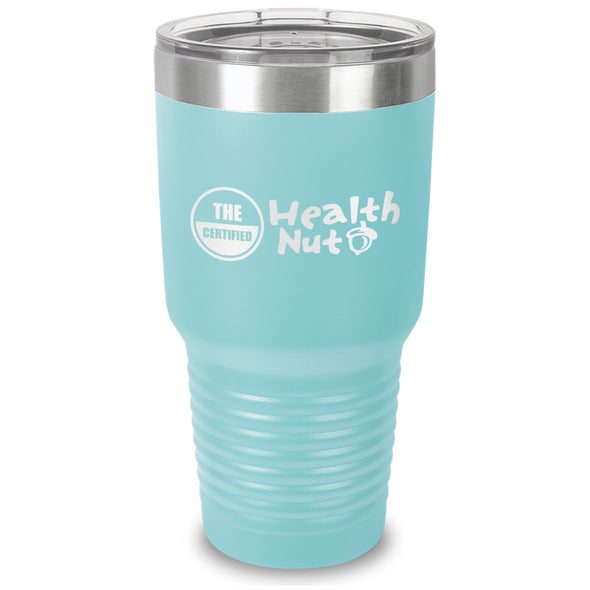 The Certified Health Nut Laser Etched Tumbler