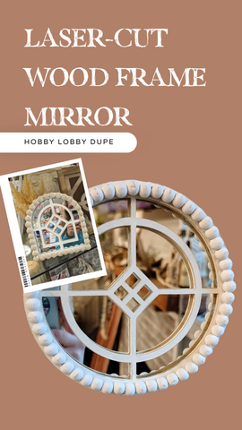 laser cut wood frame mirror hobby lobby dupe