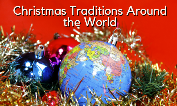 10 Unique Christmas and New Year's Traditions Around the World -  Interpreters and Translators, Inc.