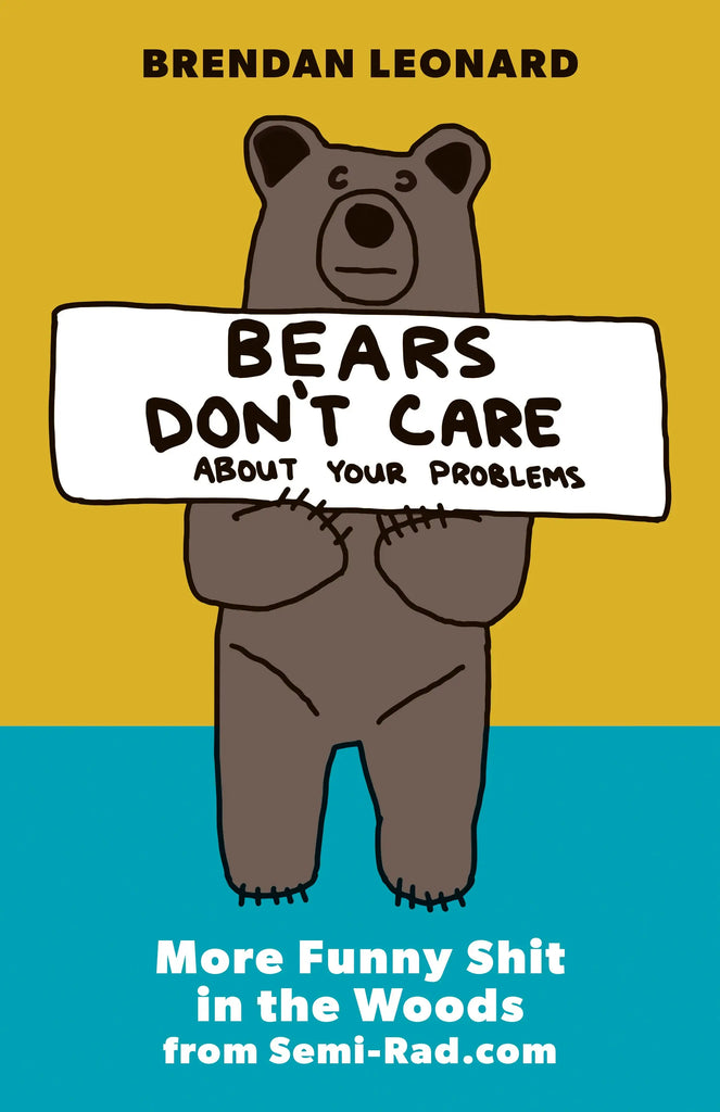 bears-dont-care-about-your-problems