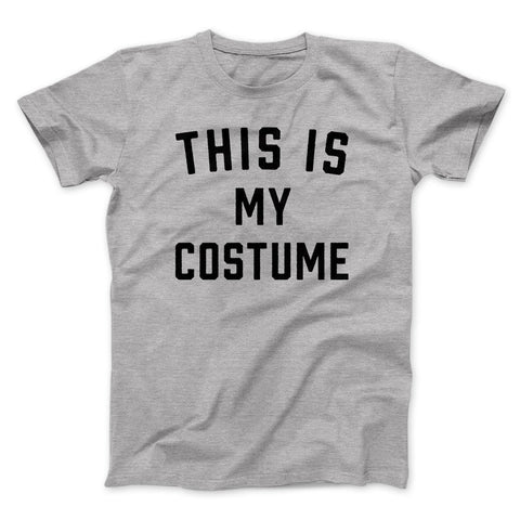 This Is My Costume T-Shirt