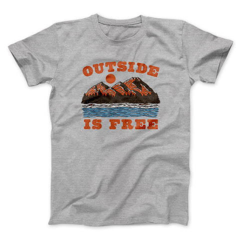 Outside Is Free T-Shirt