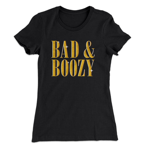 Bad & Boozy T-Shirt