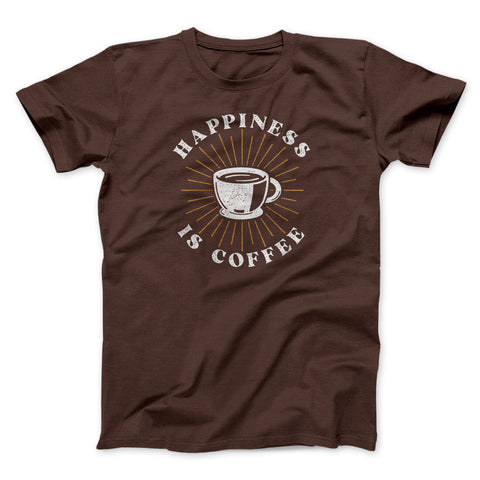 Happiness is Coffee T-Shirt