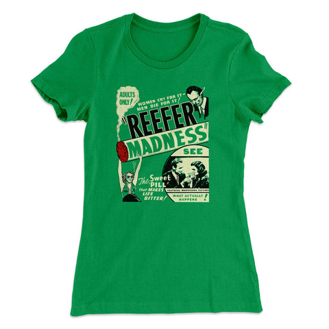 Reefer Madness Women's T-Shirt