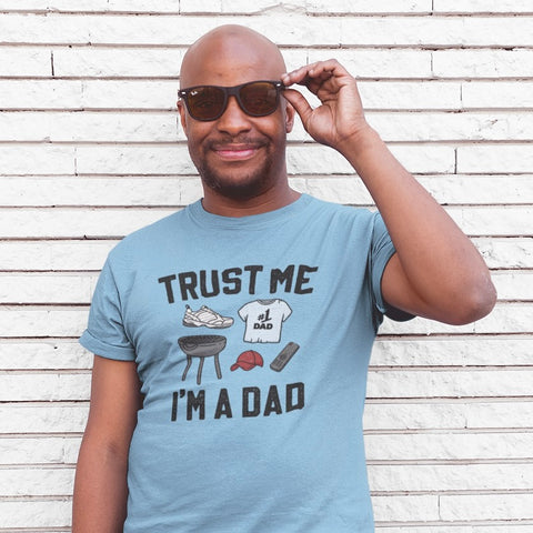 Trust Me I'm A Dad T-Shirt