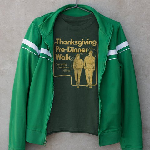 Thanksgiving Pre-Dinner Walk T-Shirt
