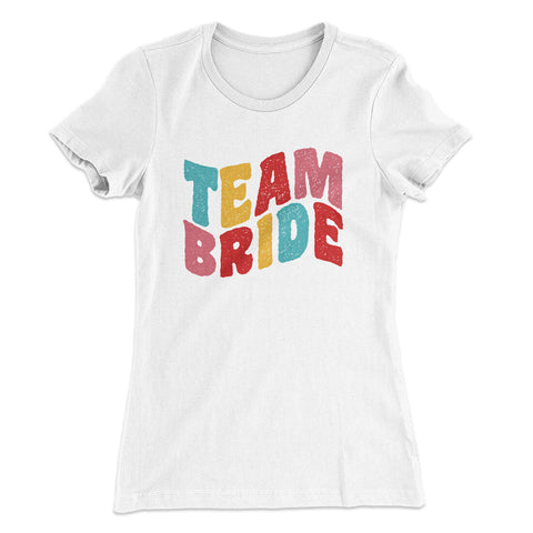 Team Bride T-Shirt