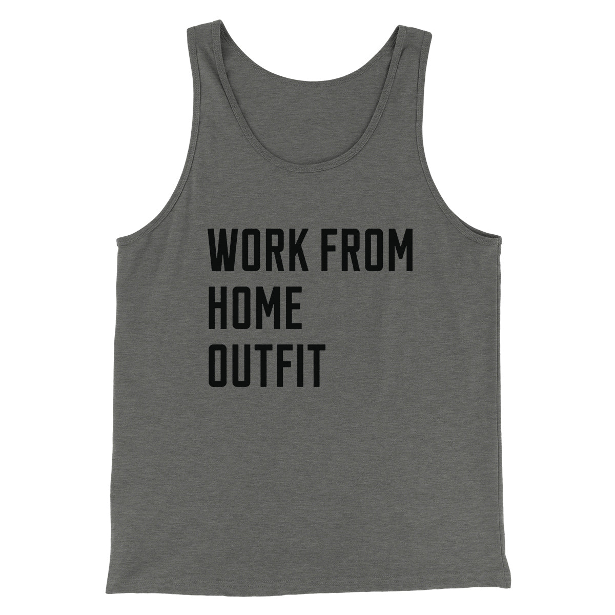 Work From Home Outfit Men/Unisex Tank Top