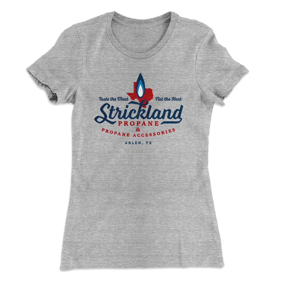 Strickland Propane Women's T-Shirt - Famous IRL