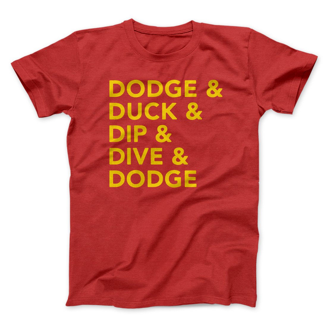 5 D's of Dodgeball Funny Movie Men/Unisex T-Shirt