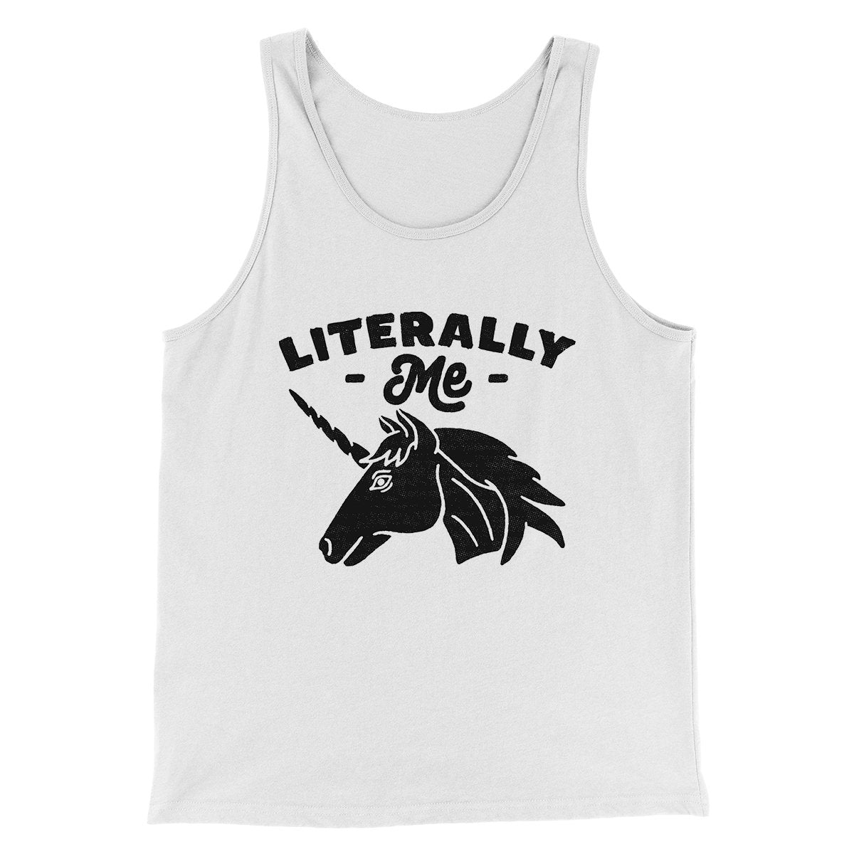 Literally Me Men/Unisex Tank Top